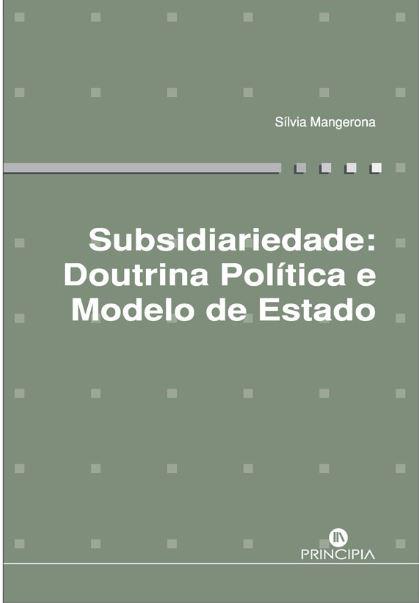 Capa Livro - Subsidiariedade: Doutrina Política e Modelo de Estado 