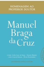 Homenagem ao Prof. Doutor Manuel Braga da Cruz
