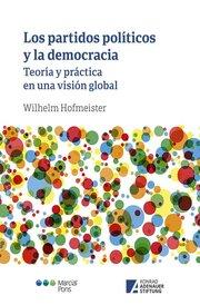 Capa Livro - Los partidos políticos y la democracia: Teoria y práctica en una visión global