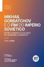 Capa Livro - Mikhail Gorbatchov e o fim do Império Soviético