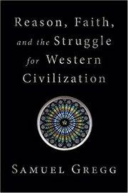 Capa Livro- Reason, Faith, and the Struggle for Western Civilization