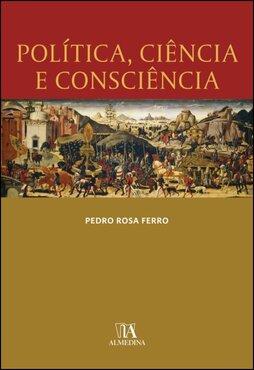 Política, Ciência e Consciência