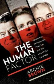 Capa Livro- The Human Factor: Gorbachev, Reagan, and Thatcher