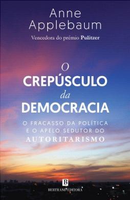Capa livro - O Crepúsculo da Democracia