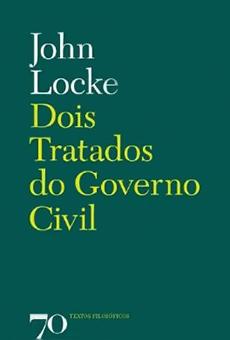 John Locke - Dois Tratados do Governo Civil