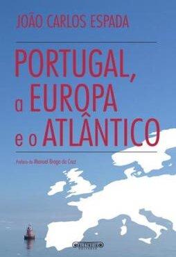 Livro - Portugal, a Europa e o Atlântico